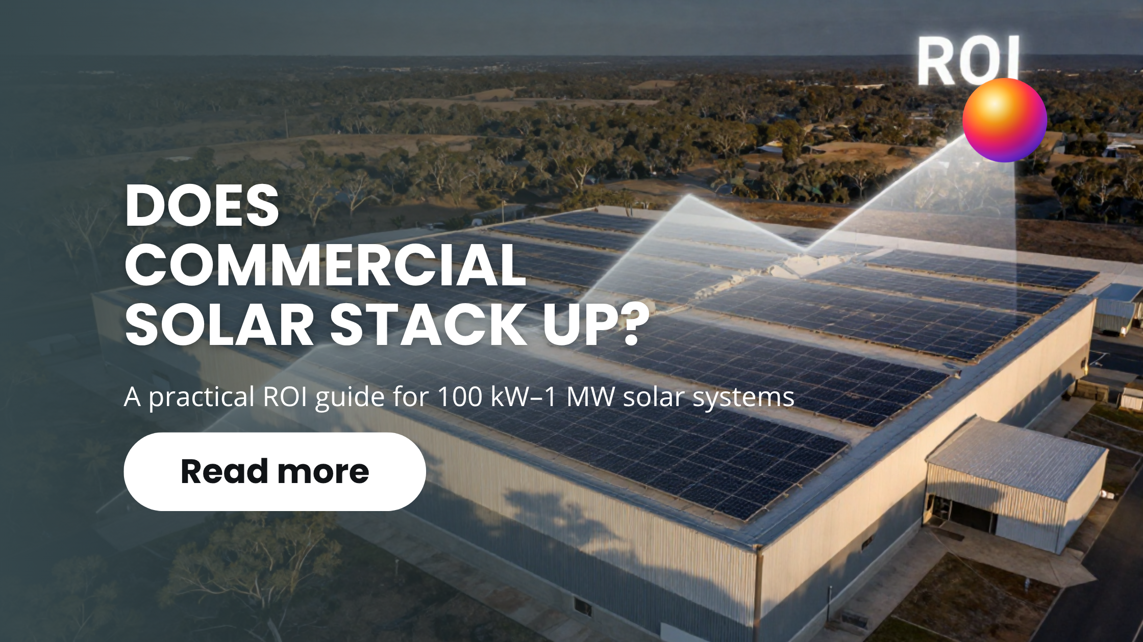 Commercial solar system on an Australian warehouse illustrating solar ROI and energy savings